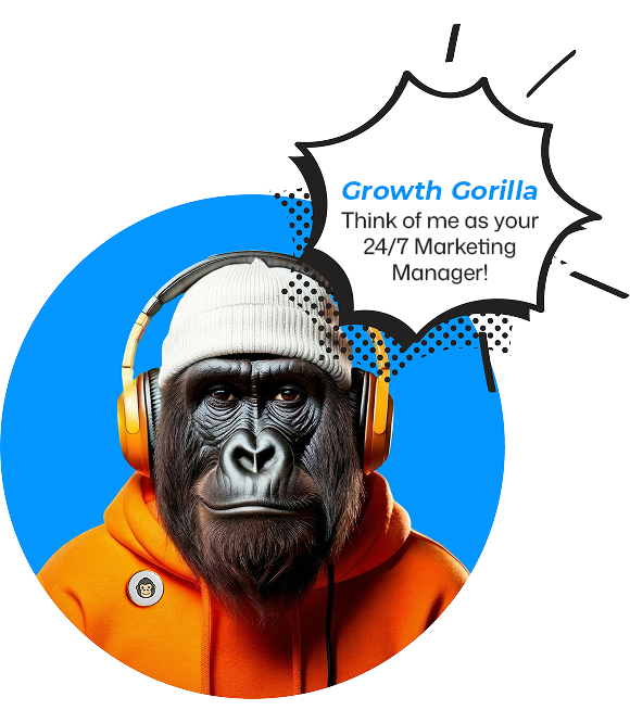 growth-gorilla-think-of-me-as-your-24-7-marketing-manager
